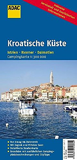 ADAC Camping Karte Kroatische Kste: Istrien, Kvarner Golf, Dalmatien