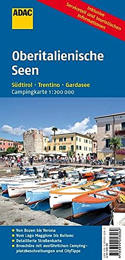 ADAC Campingkarte Oberitaliensche Seen: Sdtirol, Trentino, Gardasee