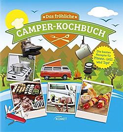 Das fröhliche Camper-Kochbuch